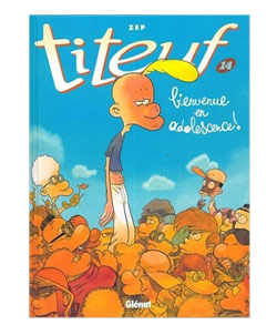 Titeuf - Tome 14 - Bienvenue en adolescence