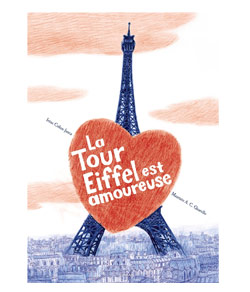 La tour Eiffel est amoureuses d'irene cohen janca