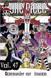 One piece manga volume 47
