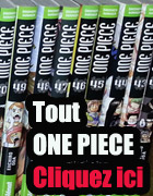 Tout One Piece sur notre site