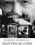 Sélection  de livres de Robert Doisneau
